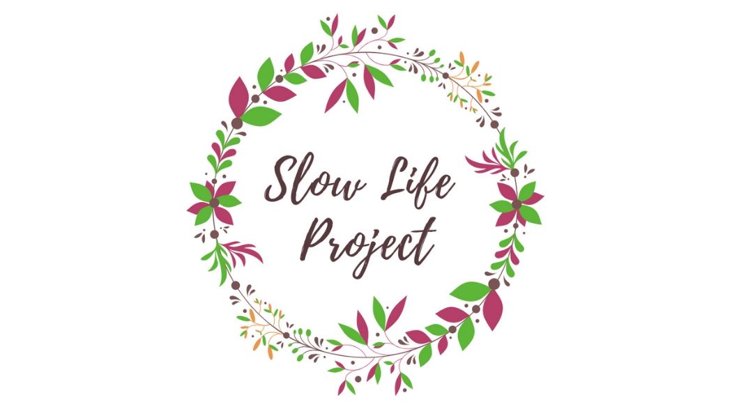 Slow Life Project